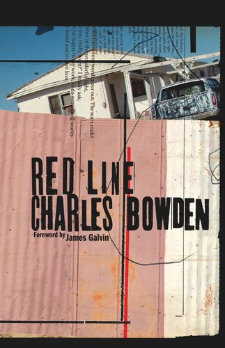 Red Line Charles Bowden James Galvin