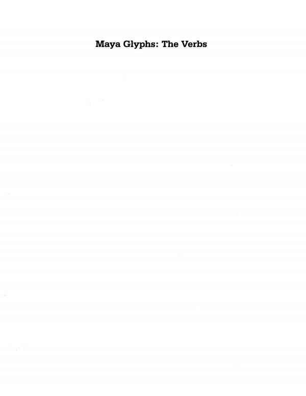 Maya Glyphs The Verbs Linda Schele