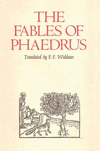 The Fables Of Phaedrus Phaedrus P F Widdows