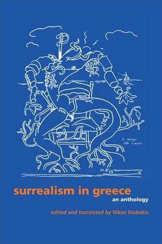 Surrealism In Greece An Anthology Nikos Stabakis