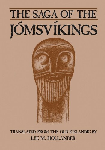 The Saga Of The Jomsvikings Lee M Hollander