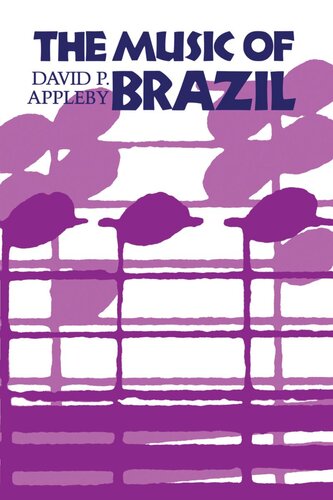 The Music Of Brazil David P Appleby