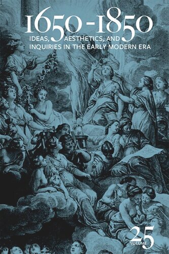 16501850 Ideas Aesthetics And Inquiries In The Early Modern Era Volume 25