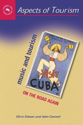 Music And Tourism On The Road Again Chris Gibson John Connell