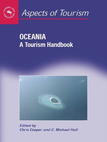 Oceania A Tourism Handbook Chris Cooper Editor C Michael Hall Editor
