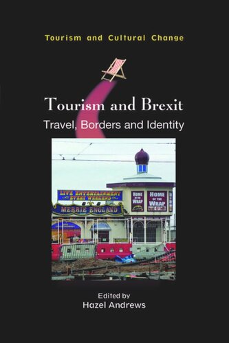 Tourism And Brexit Travel Borders And Identity Hazel Andrews Editor