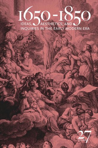 16501850 Ideas Aesthetics And Inquiries In The Early Modern Era Volume 27