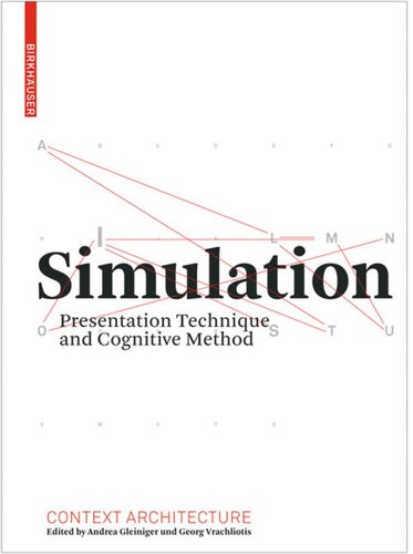 Simulation Presentation Technique And Cognitive Method