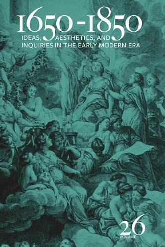 16501850 Ideas Aesthetics And Inquiries In The Early Modern Era Volume 26
