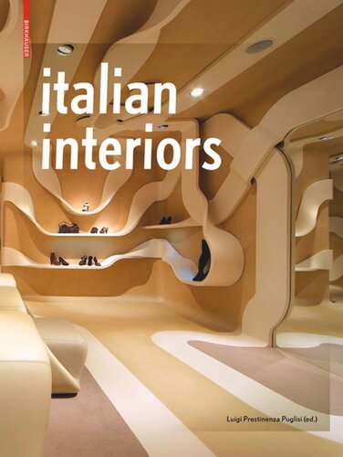 Italian Interiors Prestinenza Luigi Puglisi Editor
