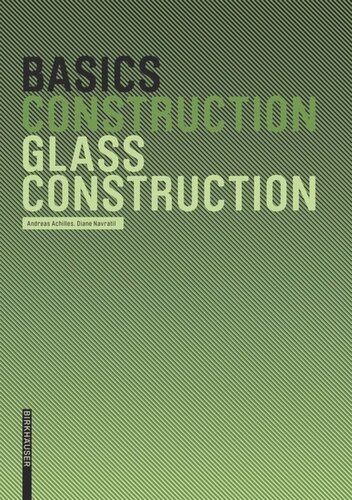 Basics Glass Construction Andreas Achilles Diane Navratil
