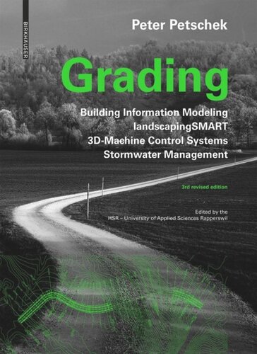 Grading Bim Landscapingsmart 3dmachine Control Systems Stormwater Management 3rd Edition Revised Peter Petschek