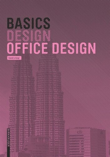 Basics Office Design Bert Bielefeld Editor