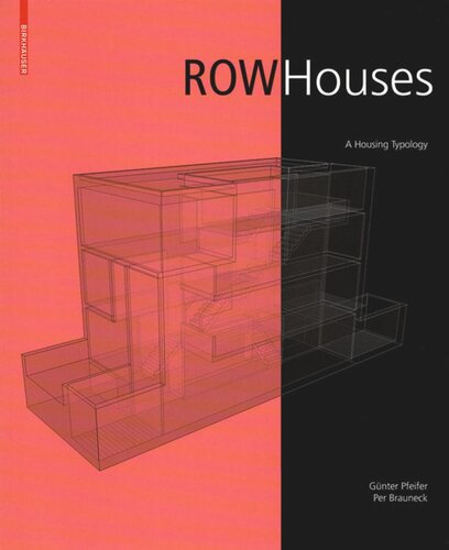 Row Houses A Housing Typology Günter Pfeifer Per Brauneck Usch Engelmann