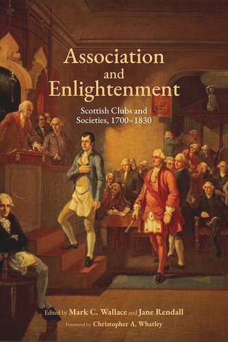 Association And Enlightenment Scottish Clubs And Societies 17001830