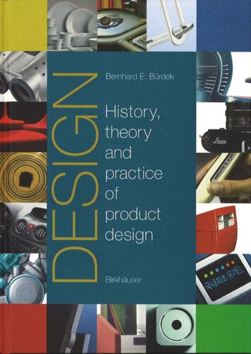 Design History Theory And Practice Of Product Design Bernhard E Brdek