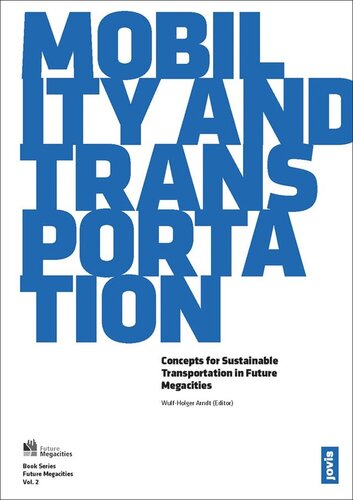 Mobility And Transportation Wulfholger Arndt Editor