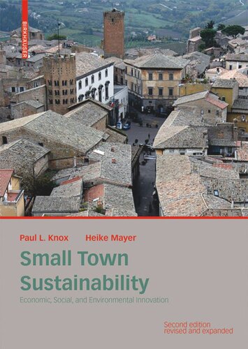 Small Town Sustainability Economic Social And Environmental Innovation 2nd Revised And Enlarged Edition Paul Knox