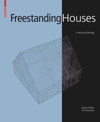 Freestanding Houses A Housing Typology 120 Pages Günter Pfeifer Per Brauneck