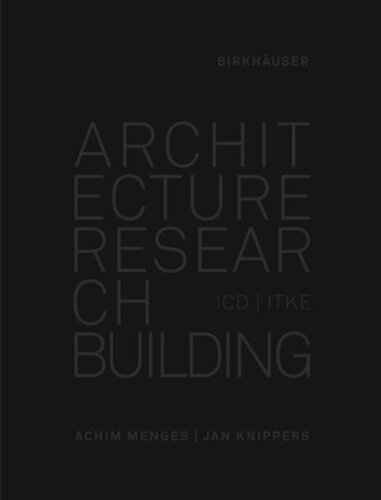 Architecture Research Building Icditke 20102020 Achim Menges Jan Knippers