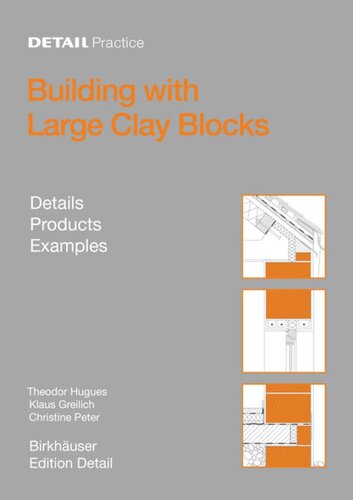 Building With Large Clay Blocks Details Products Examples Theodor Hugues Klaus Greilich Christine Peter