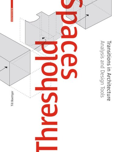 Threshold Spaces Transitions In Architecture Analysis And Design Tools Till Boettger