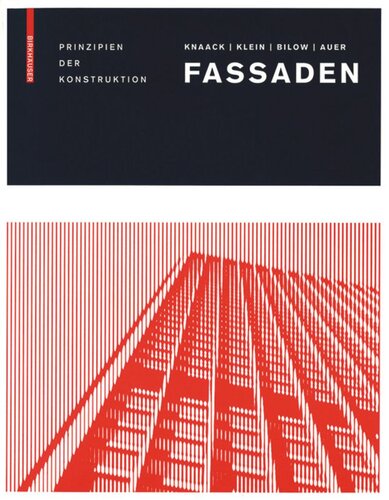Fassaden Prinzipien Der Konstruktion 2 Durchges Aufl Ulrich Knaack Tillmann Klein Marcel Bilow Thomas Auer