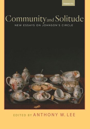 Community And Solitude New Essays On Johnsons Circle