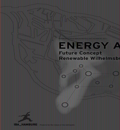 Energy Atlas Future Concept Renewable Wilhelmsburg Iba Hamburg Editor