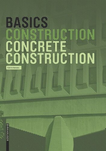 Basics Concrete Construction Katrin Hanses