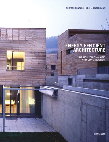 Energyefficient Architecture Basics For Planning And Construction Roberto Gonzalo Karl J Habermann