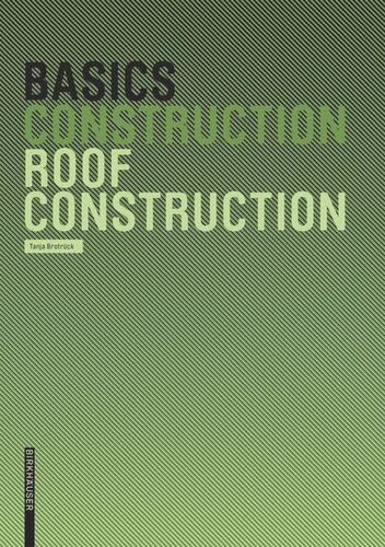 Basics Roof Construction Tanja Brotrck