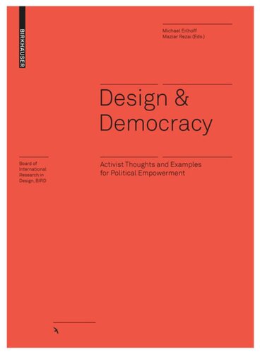 Design Democracy Activist Thoughts And Examples For Political Empowerment Maziar Rezai Michael Erlhoff