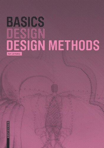 Basics Design Methods Kari Jormakka Oliver Schrer Drte Kuhlmann