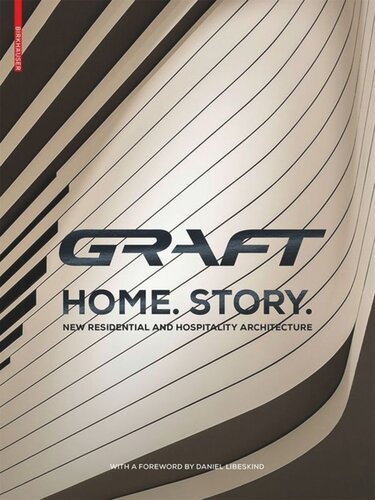 Graft Home Story New Residential And Hospitality Architecture Graft