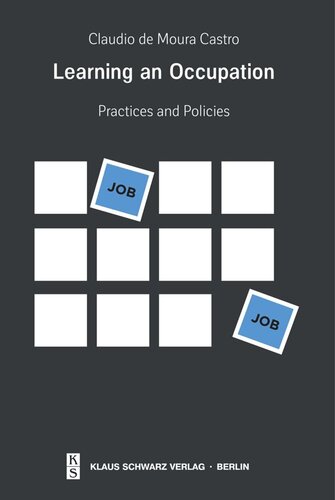 Learning An Occupation Practices And Policies Claudio De Moura Castro