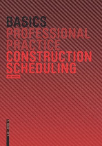 Basics Construction Scheduling Bert Bielefeld