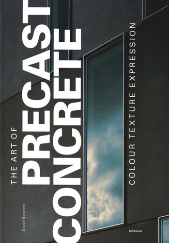 The Art Of Precast Concrete Colour Texture Expression David Bennett