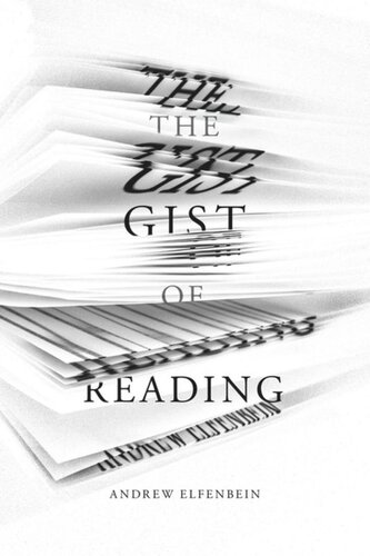 The Gist Of Reading Andrew Elfenbein