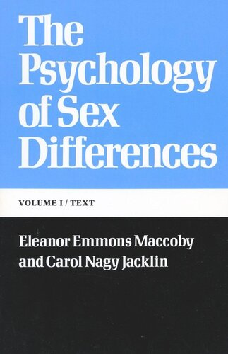 The Psychology Of Sex Differences Vol I Text Eleanor Emmons Maccoby Carol Nagy Jacklin