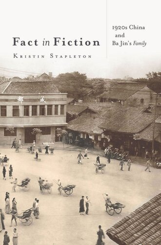 Fact In Fiction 1920s China And Ba Jins Family Kristin Stapleton