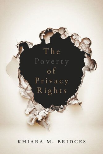 The Poverty Of Privacy Rights Khiara M Bridges