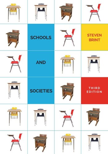 Schools And Societies Third Edition Steven Brint