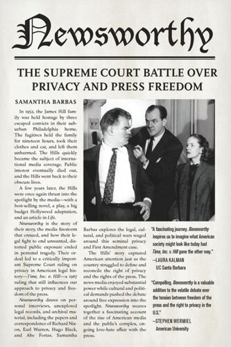 Newsworthy The Supreme Court Battle Over Privacy And Press Freedom Samantha Barbas