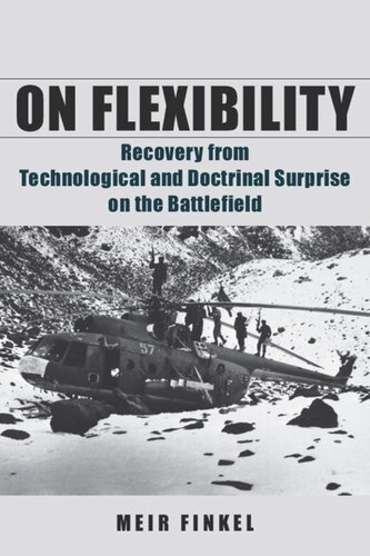 On Flexibility Recovery From Technological And Doctrinal Surprise On The Battlefield Meir Finkel