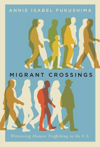 Migrant Crossings Witnessing Human Trafficking In The Us Annie Isabel Fukushima