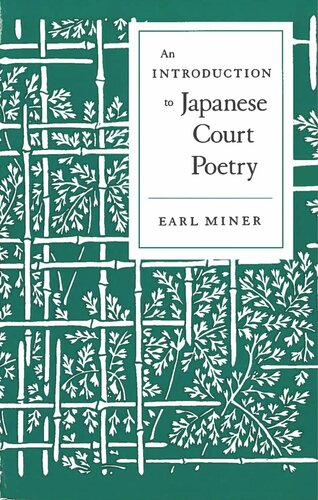 An Introduction To Japanese Court Poetry Earl Miner