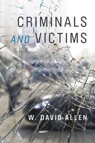 Criminals And Victims W David Allen