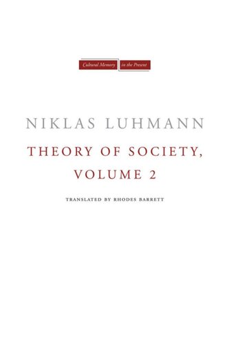 Theory Of Society Volume 2 Niklas Luhmann Rhodes Barrett