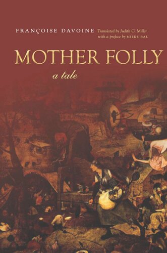 Mother Folly A Tale Françoise Davoine Judith G Miller